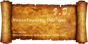 Veszelovszky Dénes névjegykártya